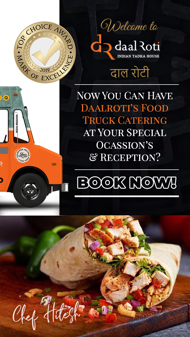 DAAL ROTI – CANADA – The Real Indian Tadka House